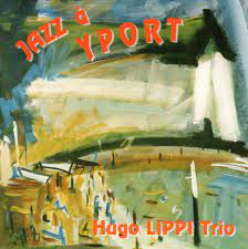 Huggo Lippi trio - Jazz à Yport